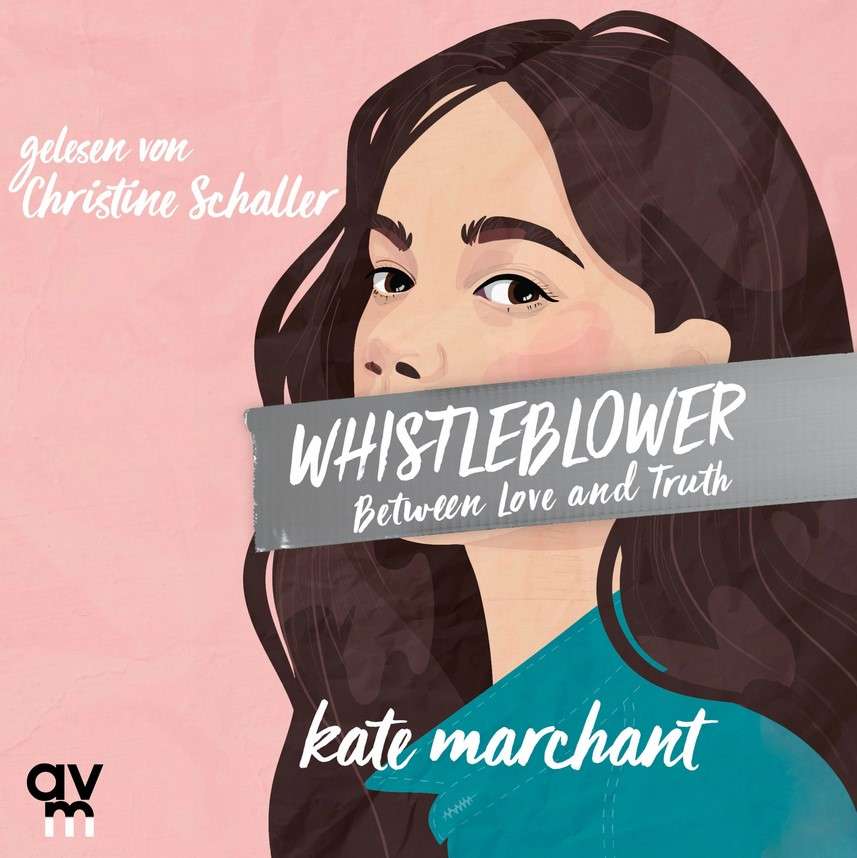 Cover Hörbuch "Whistleblower" gesprochen von Christine Schaller, Sprecherin aus Köln
