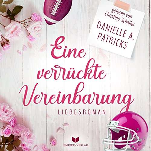 Cover Hörbuch "Eine verrückte Vereinbarung" gesprochen von Christine Schaller, Sprecherin aus Köln